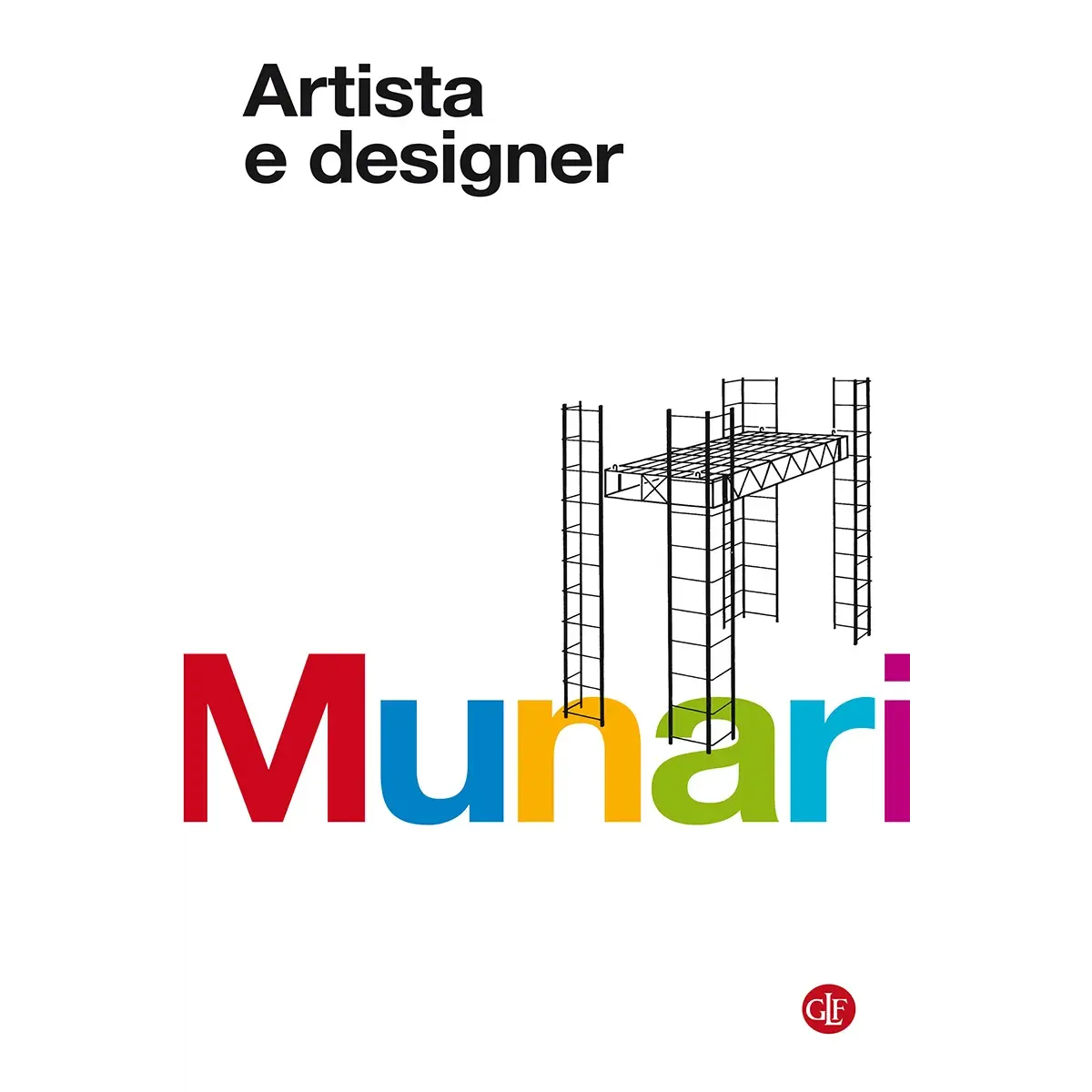 Artista e designer - Edizioni Laterza 2017